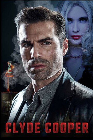 Смотреть Клайд Купер на HDrezka онлайн в HD качестве 720p