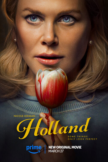 Смотреть Холланд на HDrezka онлайн в HD качестве 720p