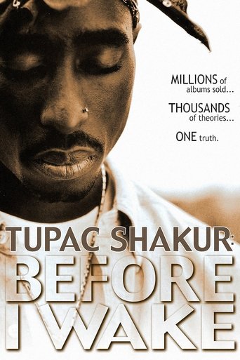 Смотреть Tupac Shakur: Прежде, чем я проснусь онлайн в HD качестве 720p