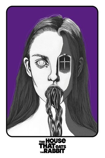 Смотреть Дом, который пожирает кролика онлайн в HD качестве 