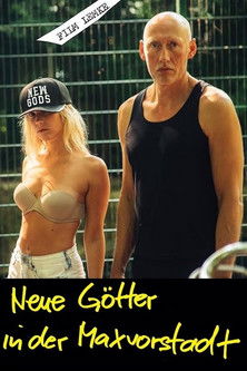 Новые боги Максфорштадта (2019)